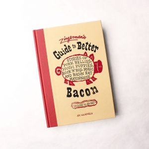 Zingerman's Guide to Better Bacon