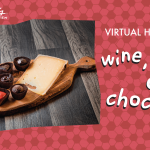 Virtual Happy Hour: Cheese, Wine & Chocolate