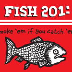 Fish 201: Smoke ‘Em If You Catch ‘Em
