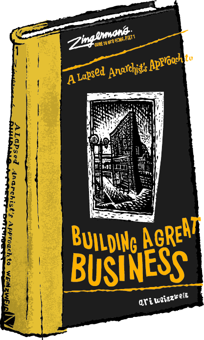 Zingerman's Guide To Good Leading Building A Great Business Book