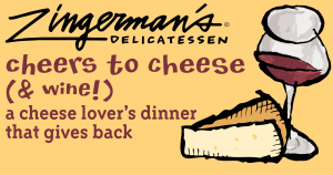 a graphic with a glass of wine and hunk of cheese that reads Cheers to Cheese (& Wine) A cheese lover's dinner that gives back