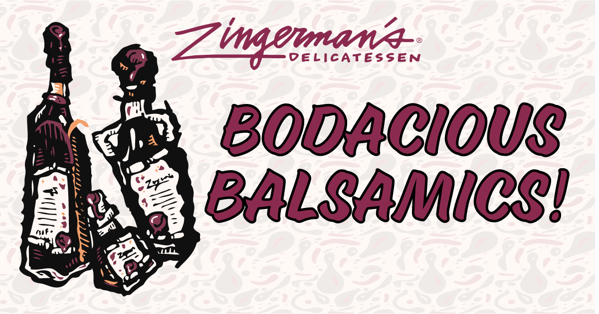 a graphic with bottles of balsamic vinegar that reads bodacious balsamics!